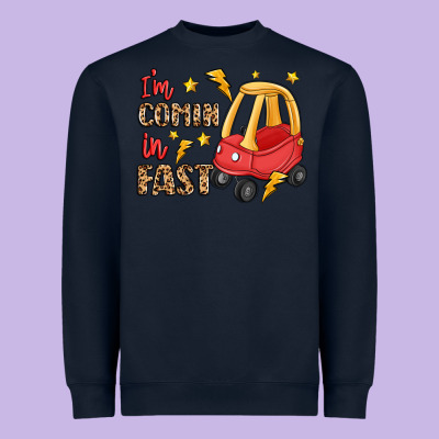 I'm Comin In Fast Heavyweight Sweatshirt Designed By Lillyallendesigns