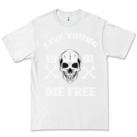 White Live Young Die Free Premium Tee - Bettercallsaul