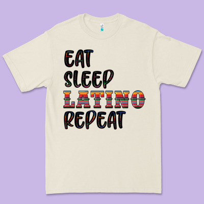Eat Sleep Latino Repeat Premium Tee Designed By Bundleandbundleshop