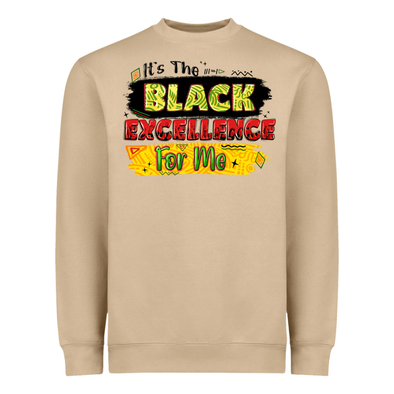 It's The Black Excellence For Me Heavyweight Sweatshirt by LillyAllenDesigns | Teevron