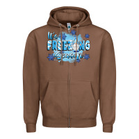 Chestnut it's freezing season Zipper Hoodie - texasbilliewilder
