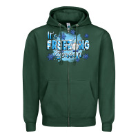 Sports Green it's freezing season Zipper Hoodie - texasbilliewilder