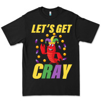 Black Let's Get Cray Premium Tee - Bettercallsaul