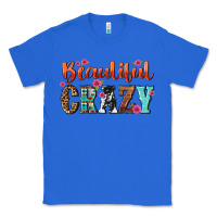 True Royal beautiful crazy Classic Tee - NancyCooperArtShop