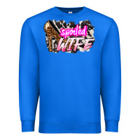 True Royal Spoiled wife Mother's Day Premium Sweatshirt - HowdyJamesFarm