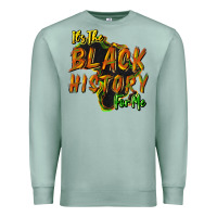 Seafoam It's the black history for me Premium Sweatshirt - HowdyJamesFarm