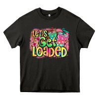 Asphalt let's get loaded Heavy Core Tee - Jasminsmagicworld