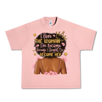 Salmon i love the woman i've become because i fought to b Urban Heavy Tee - MaliasSmallBusiness