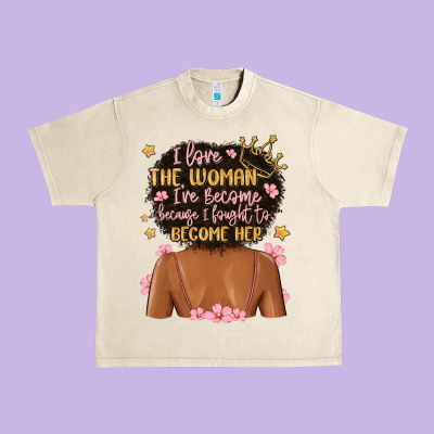 I Love The Woman I've Become Because I Fought To B Urban Heavy Tee Designed By Maliassmallbusiness