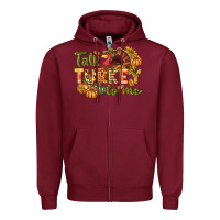Burgundy Talk turkey to me Thanksgiving p Zipper Hoodie - NancyCooperArtShop