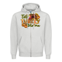 Dove Grey Talk turkey to me Thanksgiving p Zipper Hoodie - NancyCooperArtShop