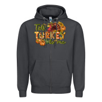 Smoke Talk turkey to me Thanksgiving p Zipper Hoodie - NancyCooperArtShop