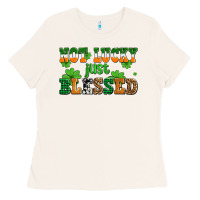 Not Lucky Just Blessed Ladies Tee | Teevron