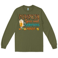 Army Green pumpkin spice and everything nice Long Sleeve Tee - BundleAndBundleShop