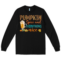 Black pumpkin spice and everything nice Long Sleeve Tee - BundleAndBundleShop