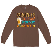 Chestnut pumpkin spice and everything nice Long Sleeve Tee - BundleAndBundleShop