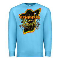 Ocean Blue Remember your roots Premium Sweatshirt - HowdyJamesFarm
