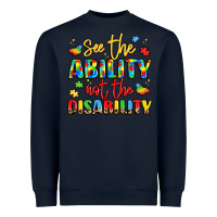 Navy see the ability not the disability Heavyweight Sweatshirt - LillyAllenDesigns