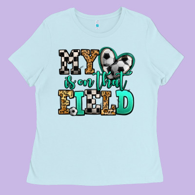 My Heart Is On That Field Soccer Ladies Tee Designed By Jasminsmagicworld