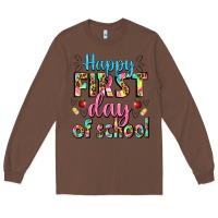 Chestnut happy first day of school Long Sleeve Tee - BundleAndBundleShop