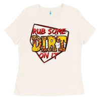 Bone rub some dirt on it softball Ladies Tee - Jasminsmagicworld