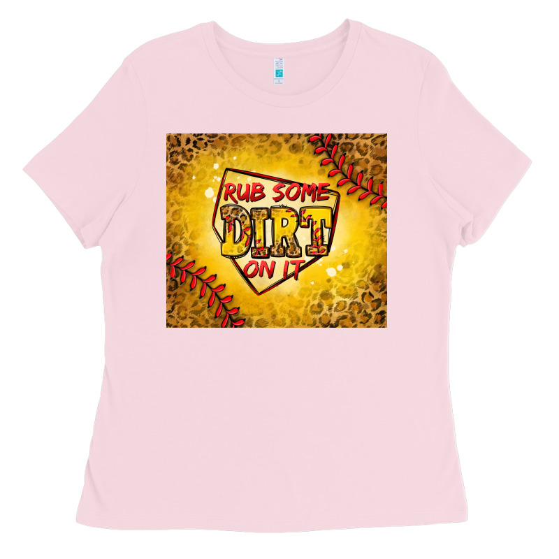 Rub Some Dirt On It Softball Ladies Tee by Jasminsmagicworld | Teevron
