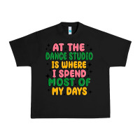 Black at the dance studio is where i spend  most of my d Urban Heavy Tee - MaliasSmallBusiness