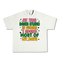 Pistachio at the dance studio is where i spend  most of my d Urban Heavy Tee - MaliasSmallBusiness