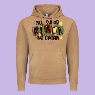 No Sugar Black No Cream Vintage Hoodie Designed By Maliassmallbusiness