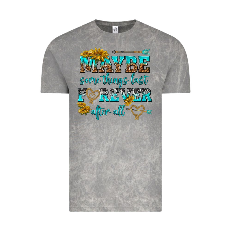 Maybe Some Things Last Forever After All Vintage Tee by NancyCooperArtShop | Teevron