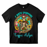 Black i hate everyone but coffee helps western skeleton coffee sunflowers Heavy Core Tee - Artiststas
