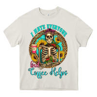 Cream i hate everyone but coffee helps western skeleton coffee sunflowers Heavy Core Tee - Artiststas