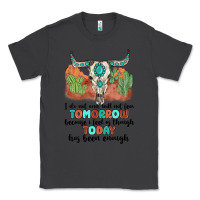 Smoke i do not and will not fear tomorrow Classic Tee - MaliasSmallBusiness