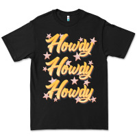 Black howdy howdy howdy Premium Tee - JahusDesignShop