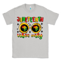 Moon Dust juneteenth vibes only Classic Tee - MaliasSmallBusiness