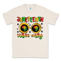 Natural juneteenth vibes only Classic Tee - MaliasSmallBusiness