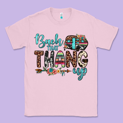 Back That Thang Up Classic Tee Designed By Jahusdesignshop