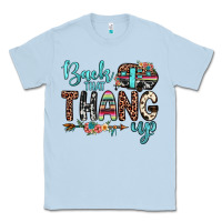 Dusty Blue back that thang up Classic Tee - JahusDesignShop