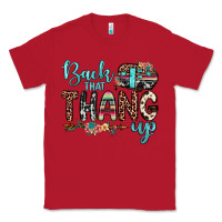 Red back that thang up Classic Tee - JahusDesignShop