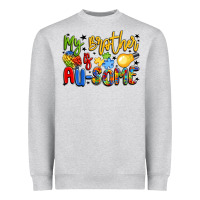 Heather Grey my brother is au some Heavyweight Sweatshirt - LillyAllenDesigns