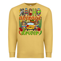 Antique Gold Nacho average bus driver Mexico Premium Sweatshirt - HowdyJamesFarm