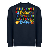 Navy if they can't learn the way we teach teach the  wa Heavyweight Sweatshirt - LillyAllenDesigns