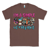 Chestnut i'm a simple woman Classic Tee - JahusDesignShop