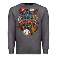 Charcoal Heather Sorry can't Baseball bye Premium Sweatshirt - HowdyJamesFarm