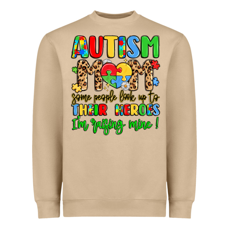 Autism Mom Some People Look Up To Their Heroes Heavyweight Sweatshirt by LillyAllenDesigns | Teevron