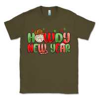 Army Green howdy new year Classic Tee - MaliasSmallBusiness