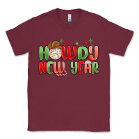 Burgundy howdy new year Classic Tee - MaliasSmallBusiness