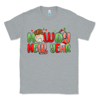 Heather Grey howdy new year Classic Tee - MaliasSmallBusiness