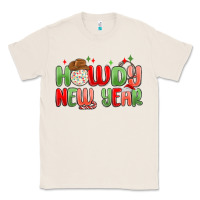 Natural howdy new year Classic Tee - MaliasSmallBusiness