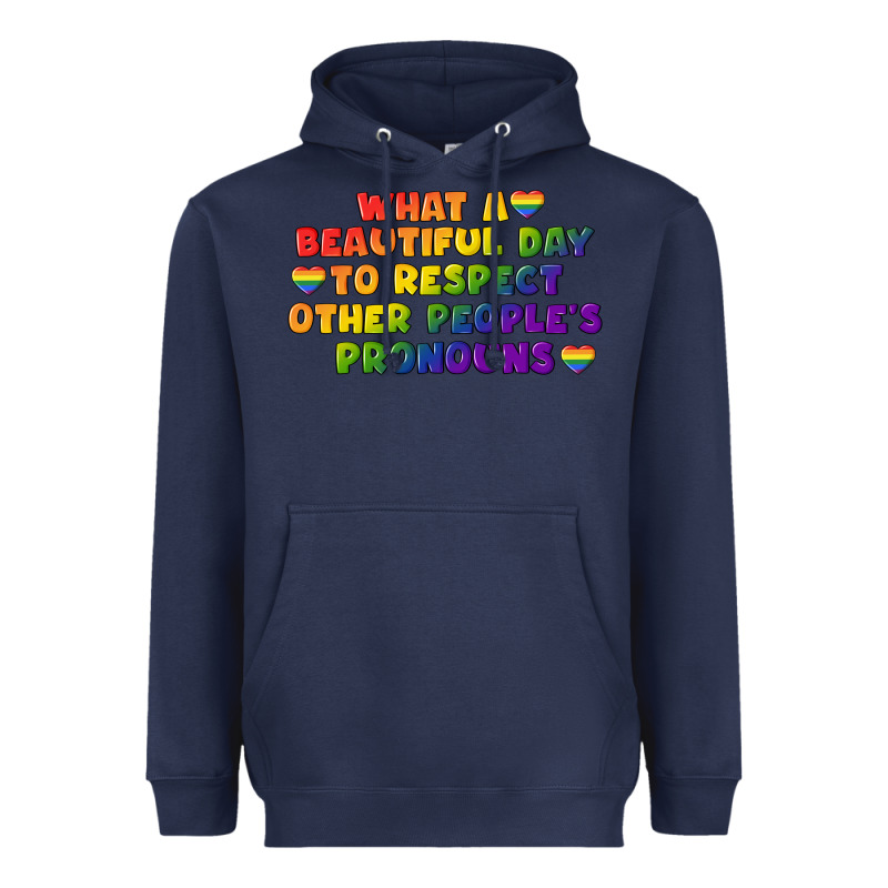 What A Beautiful Day To Respect Other People's Heavyweight Hoodie by CowGirlArtShop | Teevron